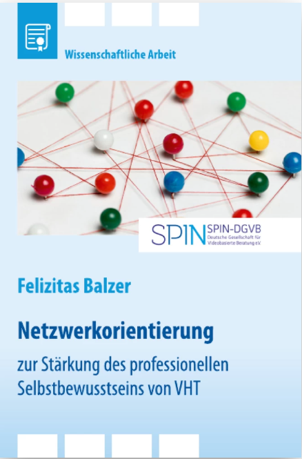 Netzwerkorientierung zur Stärkung des professionellen Selbstbewusstseins von Video-Home-Training (VHT)